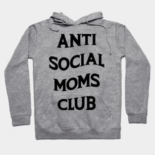 Anti Social Moms Club v2 Hoodie